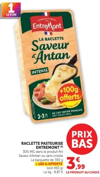 Raclette pasteurisée Entremont Saveur d'Antan