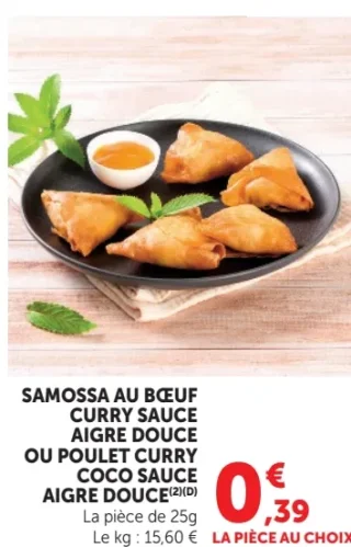 Samossa au boeuf curry sauce aigre douce ou poulet curry coco sauce aigre douce
