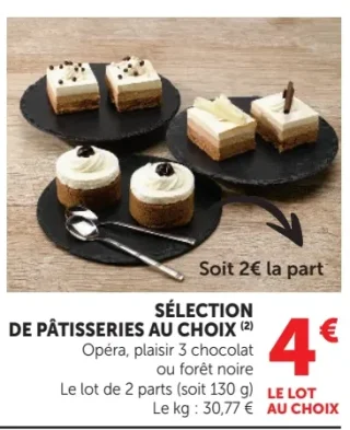 Sélection de pâtisseries au choix