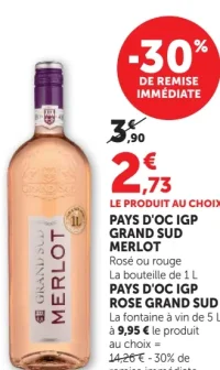 Pays d'oc IGP Grand Sud Merlot ou Pays d'oc IGP Rose Grand Sud