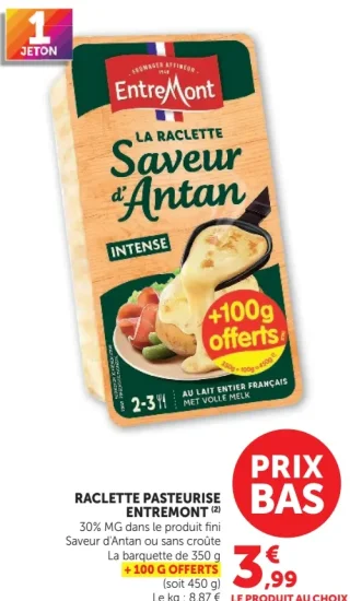 RACLETTE PASTEURISE ENTREMONT