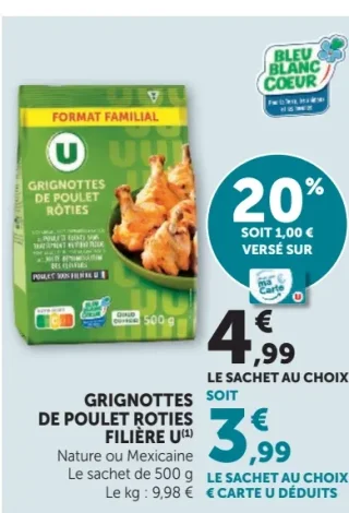 Grignottes de poulet rôties Filière U