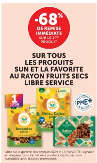 SUN et LA FAVORITE Fruits Secs Libre Service