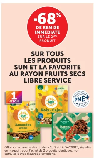 SUN et LA FAVORITE Fruits Secs Libre Service