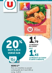 Nems U Porc ou crevettes ou poulet