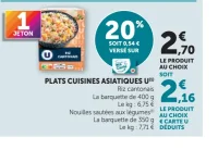 PLATS CUISINES ASIATIQUES U Riz cantonais ou Nouilles sautées aux légumes