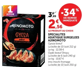 SPECIALITES ASIATIQUE SURGELEES AJINOMOTO Gyoza boeuf ou Oyaki boeuf Shoyu ou Imo mochi fromage