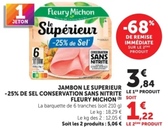 Fleury Michon Jambon Le Supérieur -25% de sel conservation sans nitrite