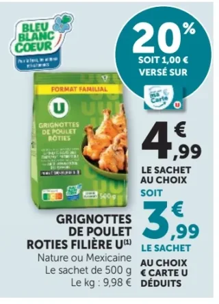 Grignottes de poulet rôties Filière U Nature ou Mexicaine