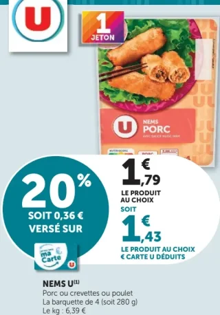 Nems U Porc ou crevettes ou poulet