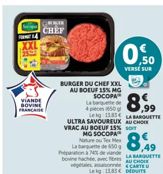 Burger du Chef XXL au Boeuf 15% MG Socopa ou Ultra Savoureux Vrac au Boeuf 15% MG Socopa