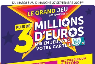 Le Grand Jeu des Magasins U - Plus de 3 millions d'euros mis en jeu avec votre Carte U