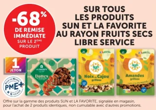 Fruits secs Sun et La Favorite