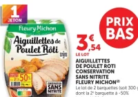 Aiguillettes de poulet rôti conservation sans nitrite Fleury Michon