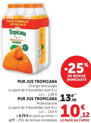 Pur Jus Tropicana Orange sans pulpe / Multivitaminé