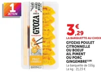 Gyozas poulet citronnelle ou boeuf ail piment ou porc gingembre Ginza