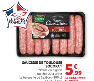Saucisse de Toulouse Socopa (Nature ou oignon ou chorizo à griller)