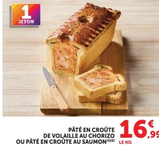 Pâté en croûte de volaille au chorizo ou Pâté en croûte au saumon