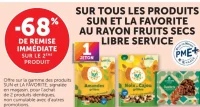 Gamme de produits Sun et La Favorite au rayon fruits secs libre service