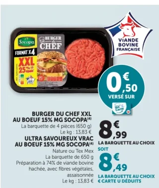 Burger du Chef XXL au boeuf 15% mg Socopa / Ultra Savoureux vrac au boeuf 15% mg Socopa