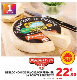 Reblochon de Savoie AOP fermier La Pointe Percée Pochat & fils