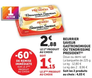 Beurrier Saveur Gastronomique ou Tendrissime Président