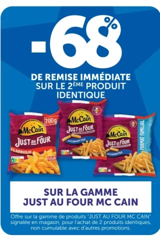 Gamme de frites Just au Four McCain