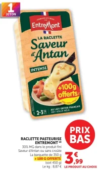 Raclette Pasteurisée Entremont Saveur d'Antan