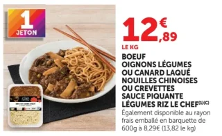 Boeuf oignons légumes, Canard laqué nouilles chinoises, Crevettes sauce piquante légumes riz Le Chef