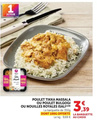 Poulet tikka massala, Poulet Bulgogi, Nouilles royales Isali