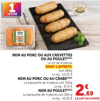 Nem au porc, aux crevettes, au poulet ou au crabe