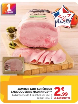 JAMBON CUIT SUPÉRIEUR SANS COUENNE MADRANGE