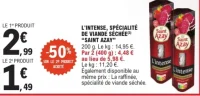 L'intense, spécialité de viande séchée Saint Azay