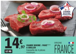 Viande Bovine : Pavé*** à griller Caissette de 4 pièces minimum