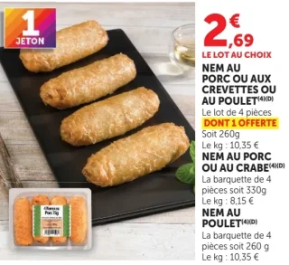 Nem au porc ou aux crevettes ou au poulet, Nem au porc ou au crabe, Nem au poulet