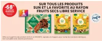 Fruits secs Sun et La Favorite