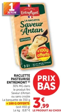 La Raclette Saveur d'Antan Entremont