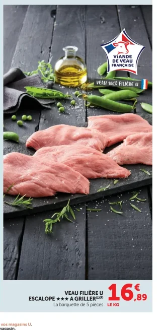 VEAU FILIÈRE ESCALOPE *** A GRILLER
