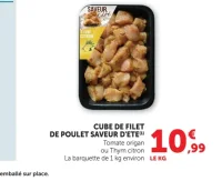 CUBE DE FILET DE PULET SAVEUR D'ETE