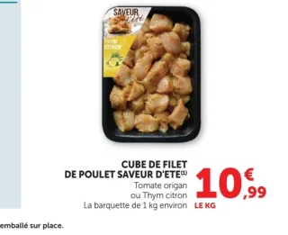 CUBE DE FILET DE PULET SAVEUR D'ETE