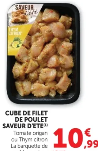 Cube de filet de poulet saveur d'été (Tomate origan ou Thym citron)