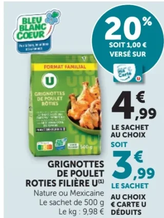 Grignottes de poulet rôties Filière U (Nature ou Mexicaine)