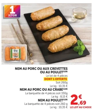 Nem au porc ou aux crevettes ou au poulet