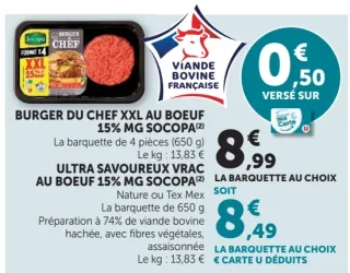 Burger du Chef XXL au bœuf 15% MG Socopa ou Ultra Savoureux vrac au bœuf 15% MG Socopa
