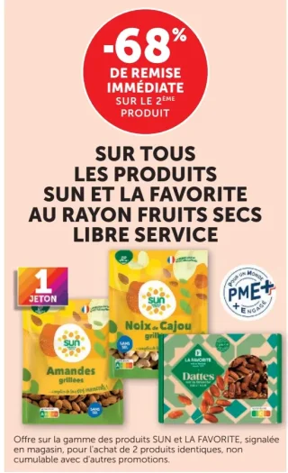 Fruits secs Sun et La Favorite