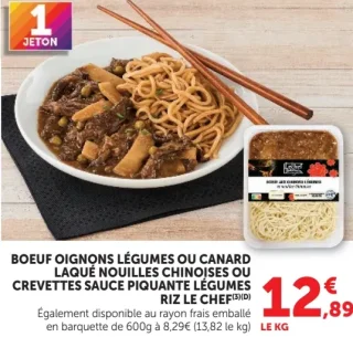 Bœuf oignons légumes, canard laqué nouilles chinoises ou crevettes sauce piquante légumes riz Le Chef