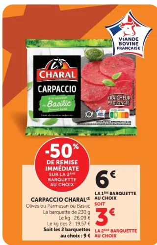 Carpaccio Charal Olives, Parmesan ou Basilic