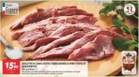 Aiguillettes de canard les extra tendres marinées au piment d'espelette