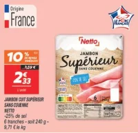 Jambon cuit supérieur sans couenne
