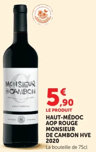 Haut-Médoc AOP Rouge Monsieur de Cambon HVE 2020